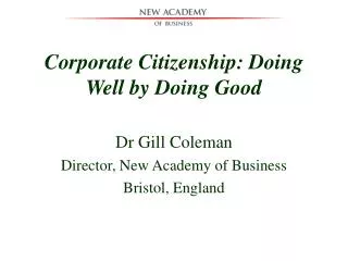 Corporate Citizenship: Doing Well by Doing Good