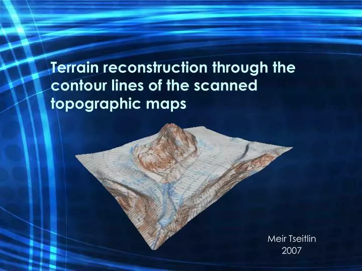 terrain reconstruction through the contour lines of the scanned topographic maps