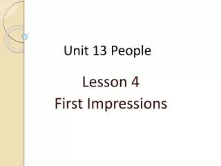Unit 13 People