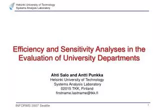 Efficiency and Sensitivity Analyses in the Evaluation of University Departments