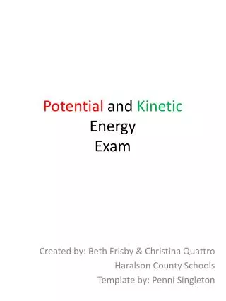 Potential and Kinetic Energy Exam