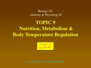 TOPIC 9 Nutrition, Metabolism &amp; Body Temperature Regulation