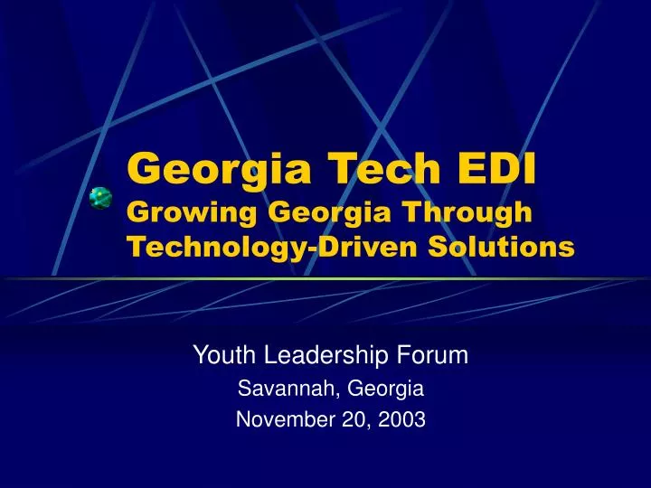 georgia tech edi growing georgia through technology driven solutions