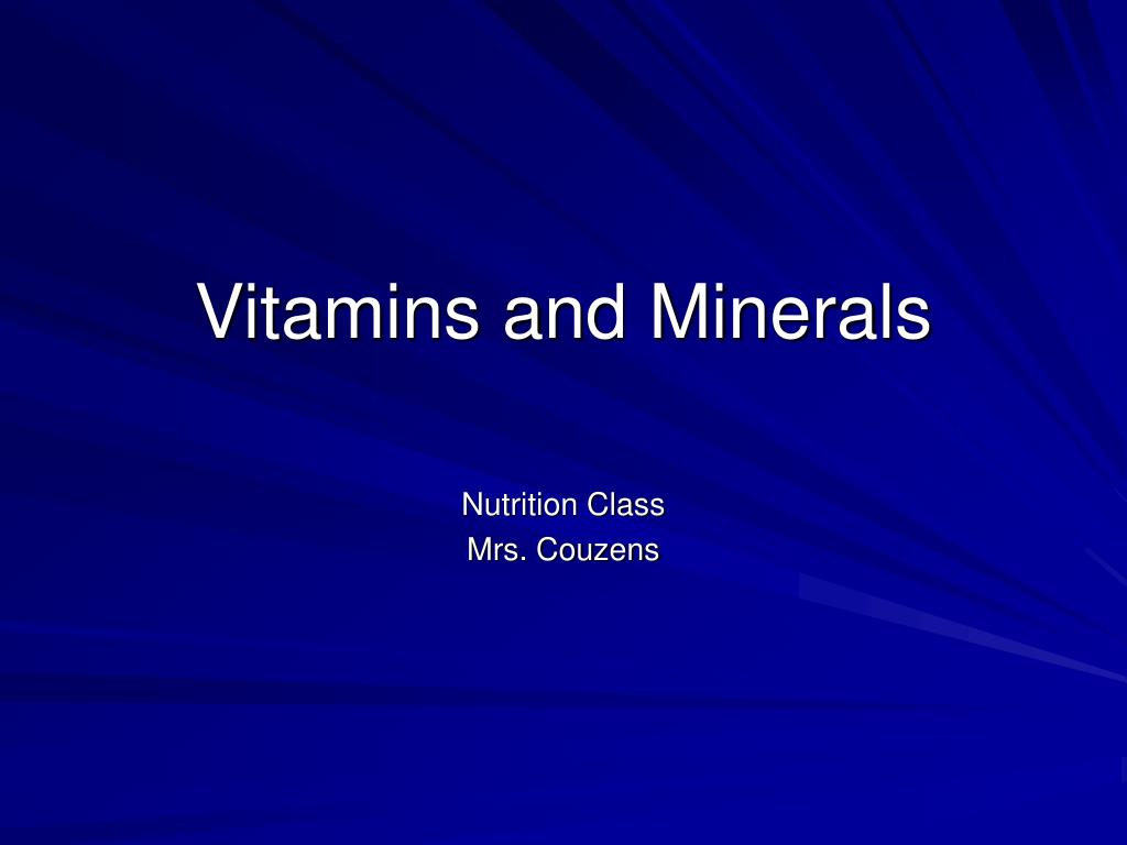 PPT - Vitamins and Minerals PowerPoint Presentation, free download - ID ...