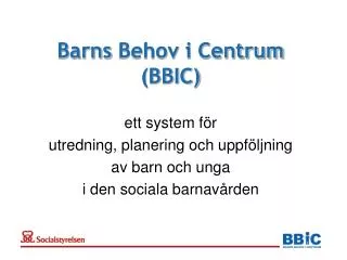 barns behov i centrum bbic