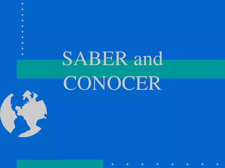 saber and conocer