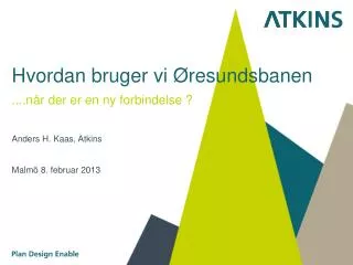 hvordan bruger vi resundsbanen