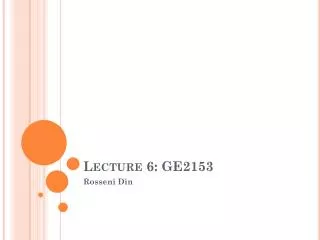 Lecture 6: GE2153