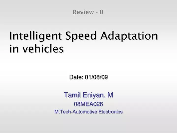 intelligent speed adaptation in vehicles