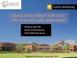 Exercise to reduce falls risk: the research and application
