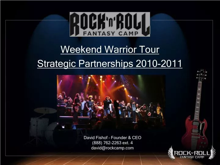 weekend warrior tour strategic partnerships 2010 2011