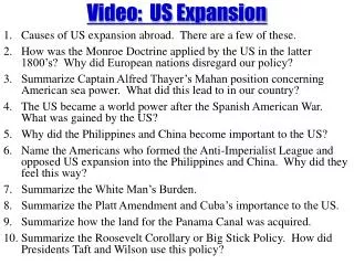 Video: US Expansion Causes of US expansion abroad. There are a few of these.