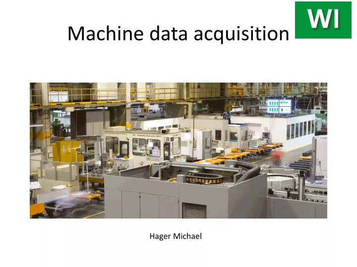 machine data acquisition