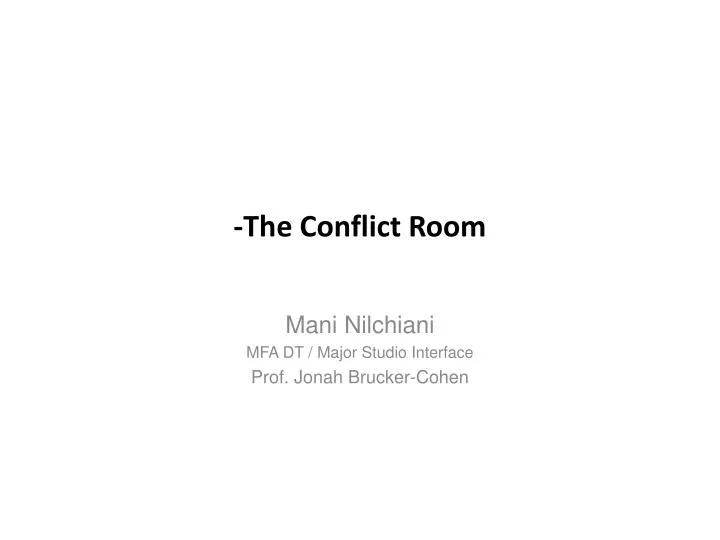the conflict room