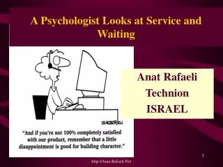 A Psychologist Looks at Service and Waiting