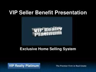 VIP Seller Benefit Presentation