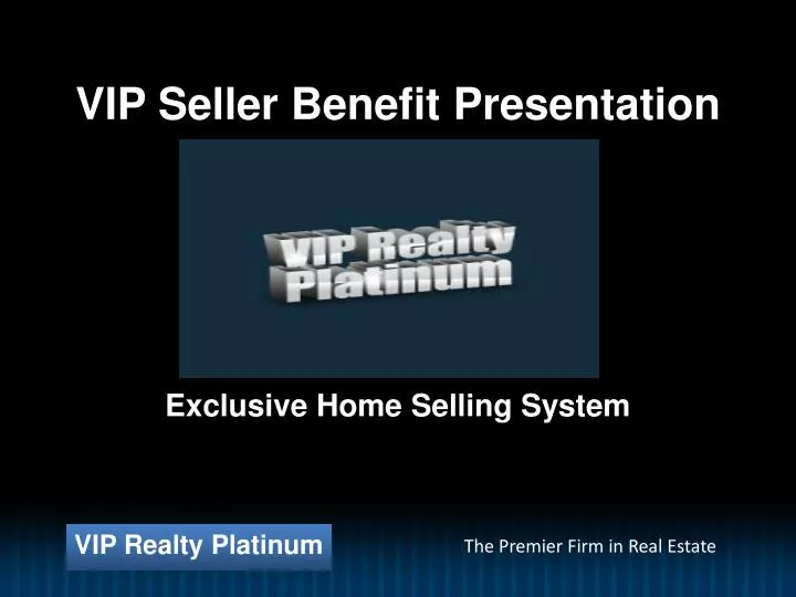 vip seller benefit presentation