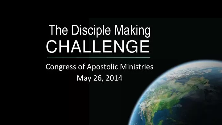 the disciple making challenge