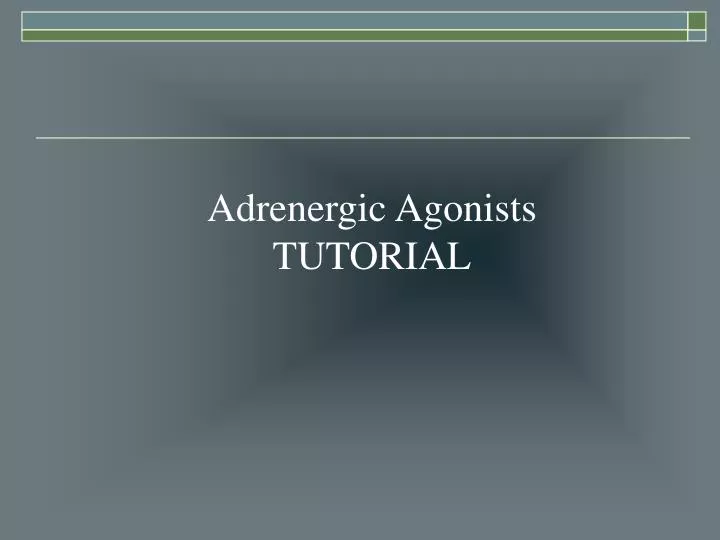 adrenergic agonists tutorial