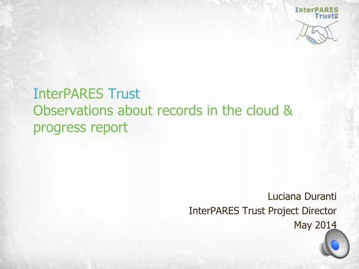 i nterpares trust observations about records in the cloud progress report