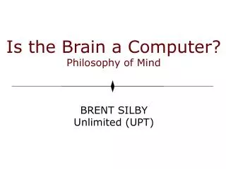 Is the Brain a Computer? Philosophy of Mind