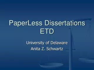 PaperLess Dissertations ETD