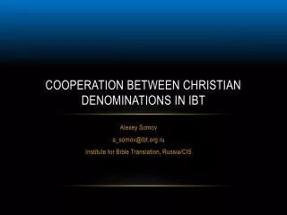 Cooperation between Christian Denominations in IBT