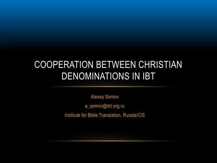 cooperation between christian denominations in ibt