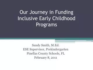 Our Journey in Funding Inclusive Early Childhood Programs