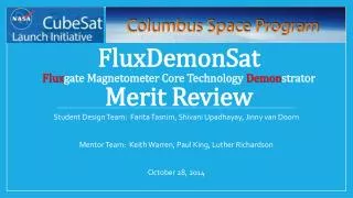 FluxDemonSat Flux gate Magnetometer Core Technology Demon strator Merit Review