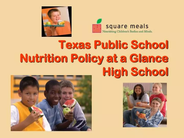 texas public school nutrition policy at a glance high school