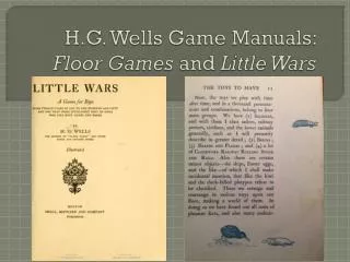 H.G. Wells Game Manuals: Floor Games and Little Wars