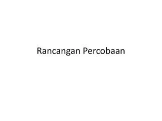 rancangan percobaan