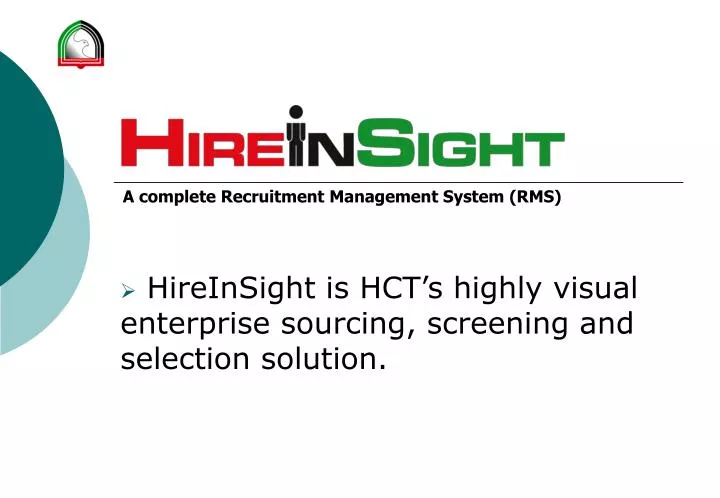 hireinsight is hct s highly visual enterprise sourcing screening and selection solution