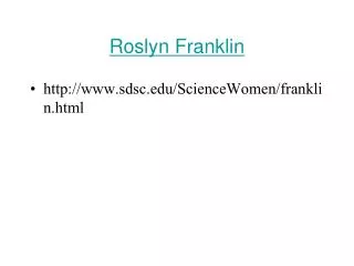 Roslyn Franklin