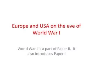 Europe and USA on the eve of World War I