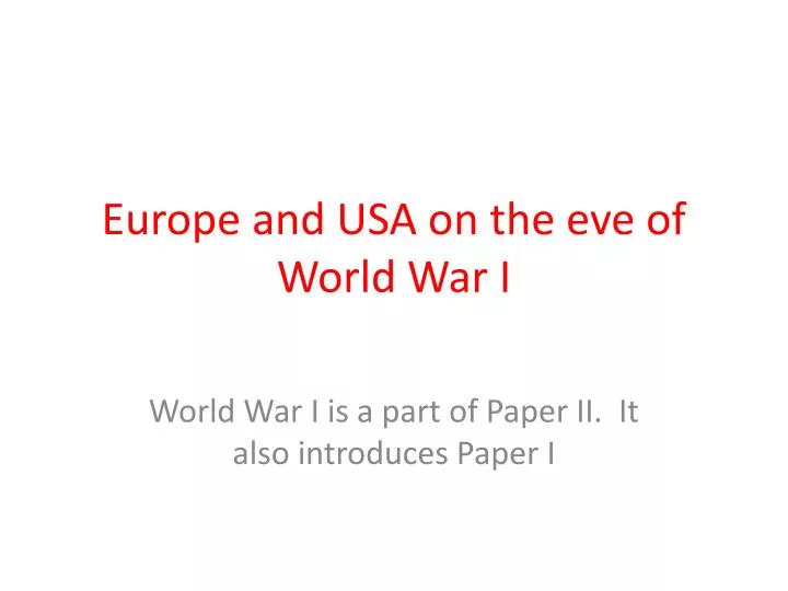europe and usa on the eve of world war i