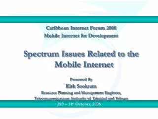 Caribbean Internet Forum 2008 Mobile Internet for Development