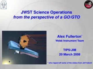 JWST Science Operations from the perspective of a GO/GTO