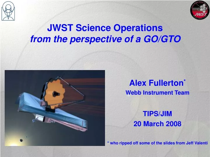 jwst science operations from the perspective of a go gto