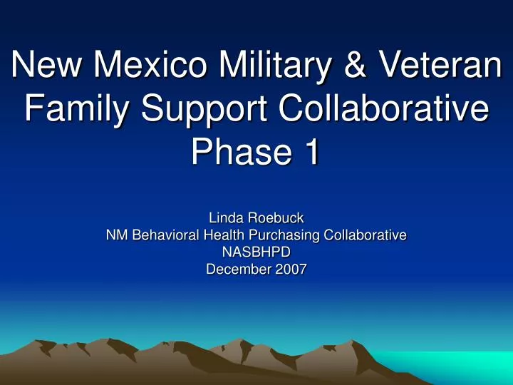 new mexico military veteran family support collaborative phase 1