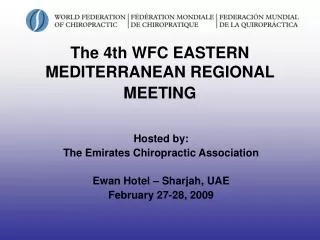 The 4th WFC EASTERN MEDITERRANEAN REGIONAL MEETING