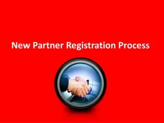 New Partner Registration Process