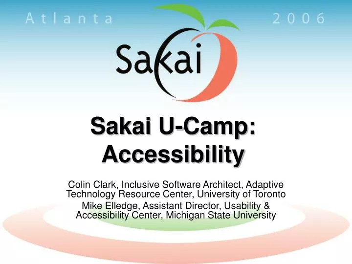 sakai u camp accessibility