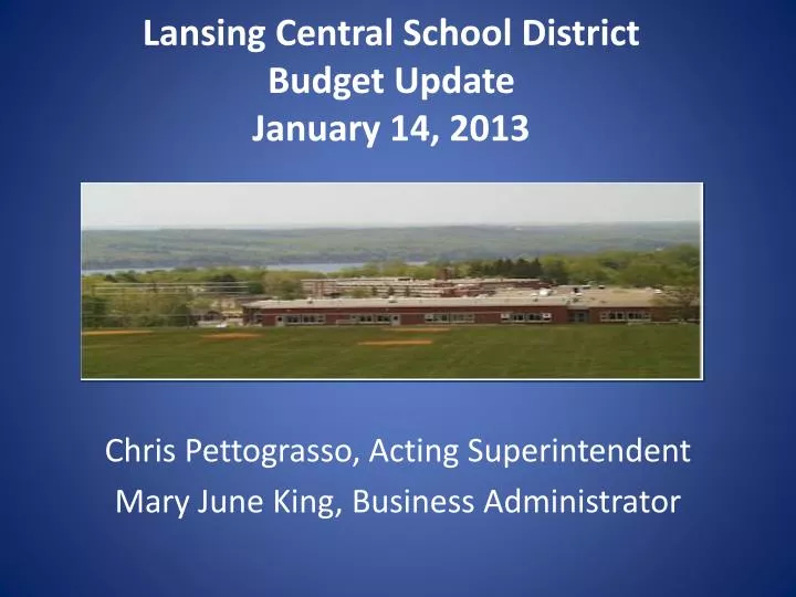 lansing central school district budget update january 14 2013