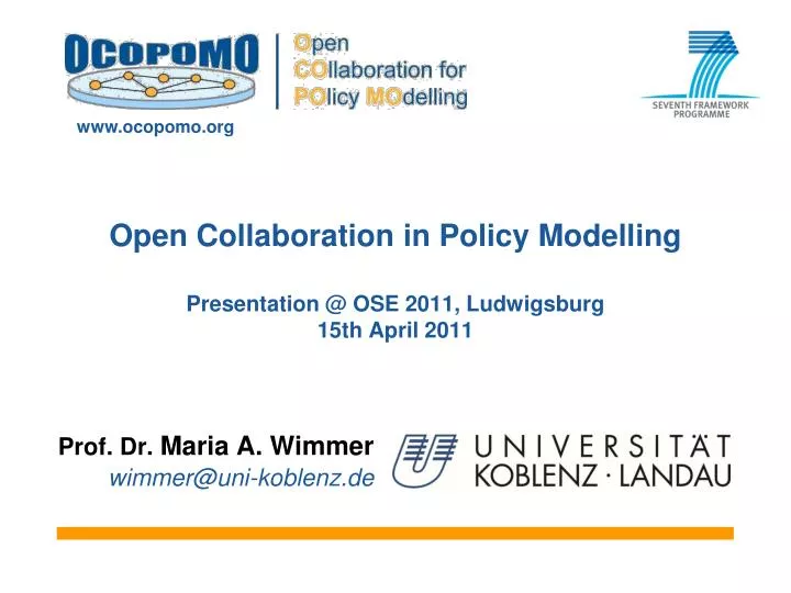 open collaboration in policy modelling presentation @ ose 2011 ludwigsburg 15th april 2011