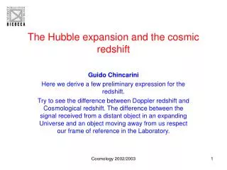 The Hubble expansion and the cosmic redshift