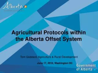 Agricultural Protocols within the Alberta Offset System