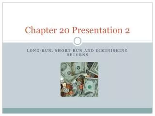 Chapter 20 Presentation 2