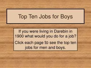 Top Ten Jobs for Boys